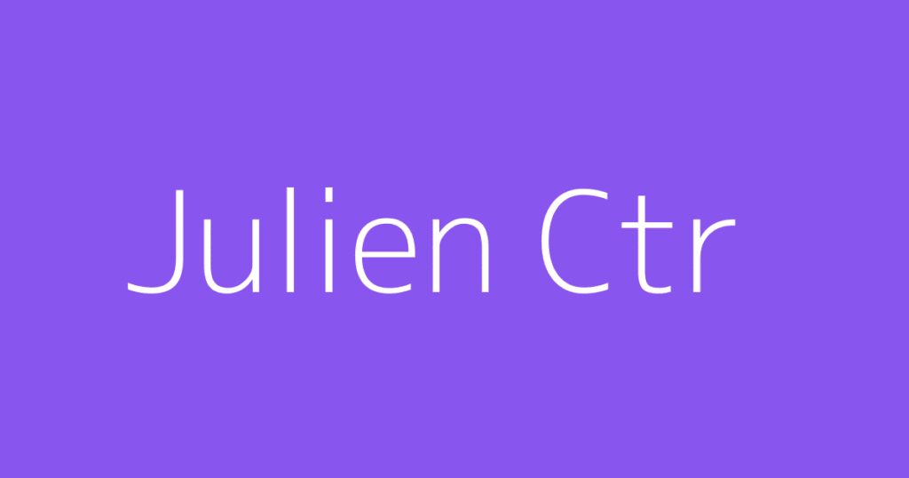 Julien Ctr