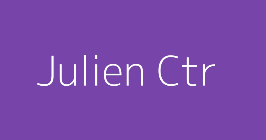 Julien Ctr